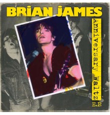 Brian James - Anniversary Waltz E.P