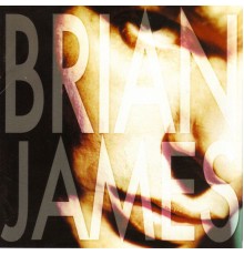 Brian James - Brian James