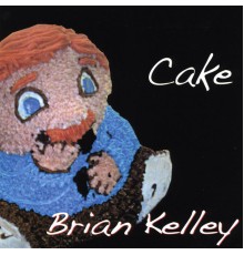 Brian Kelley - Cake