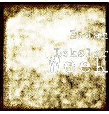 Brian Leksler - Week