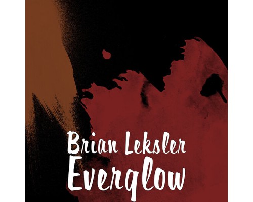 Brian Leksler - Everglow