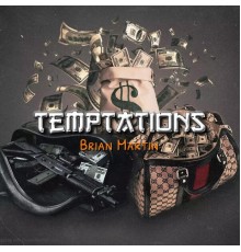 Brian Martin - Temptations