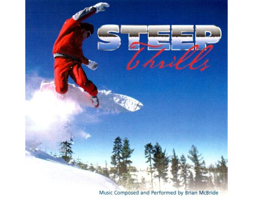 Brian McBride - Steep Thrills