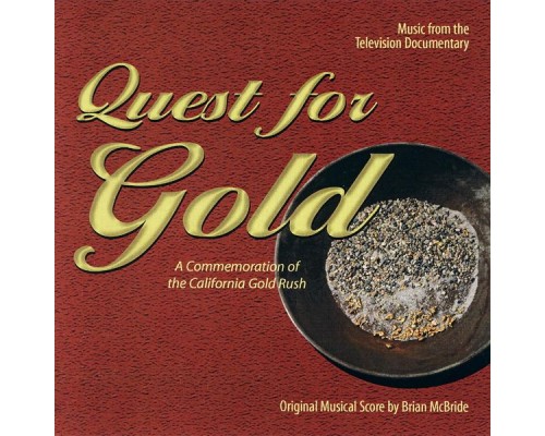 Brian McBride - Quest for Gold (Original Musical Score)