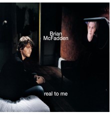 Brian McFadden - Real To Me