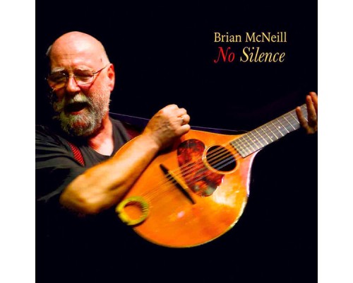 Brian McNeill - No Silence