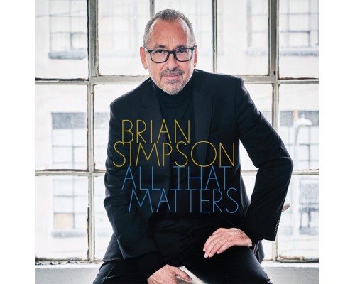 Brian Simpson - All That Matters