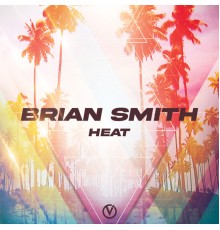 Brian Smith - Heat