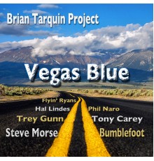 Brian Tarquin - Vegas Blue