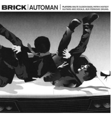 Brick - Automan