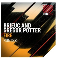 Brieuc & Gregor Potter - Fire