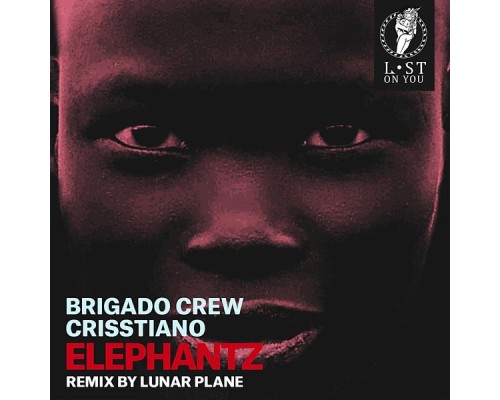 Brigado Crew and Crisstiano - Elephantz