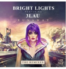 Bright Lights - Runaway (Remixes)