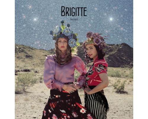 Brigitte - Nues  (Deluxe)