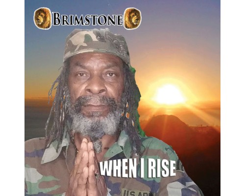 Brimstone - When I Rise