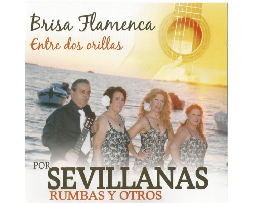 Brisa Flamenca - Entre Dos Orillas