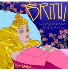 Britni - neispavana lepotica