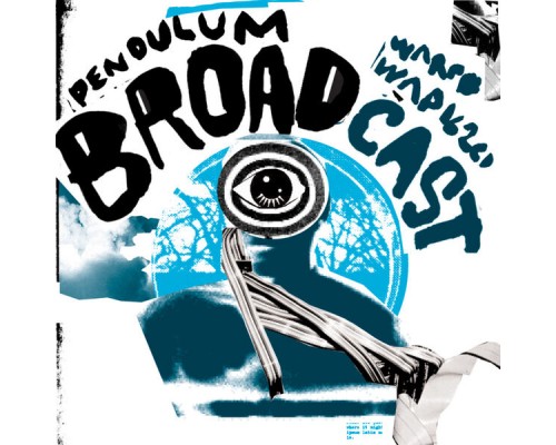 Broadcast - Pendulum Broadcast - Pendulum