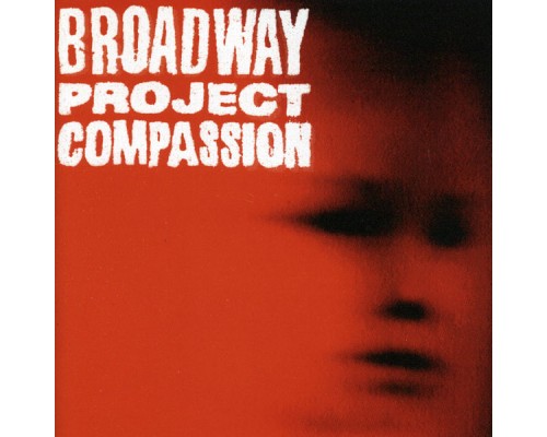 Broadway Project - Compassion