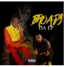 Broady - Da Ep