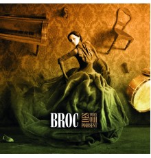 Broc - Des trucs qui poussent