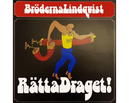 Bröderna Lindqvist - Rätta draget