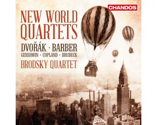 Brodsky Quartet - New World Quartets