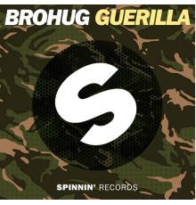 Brohug - Guerilla