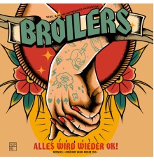 Broilers - Alles wird wieder OK!