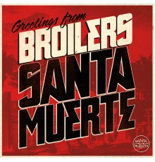 Broilers - Santa Muerte