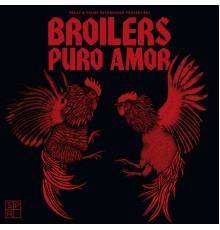 Broilers - Puro Amor