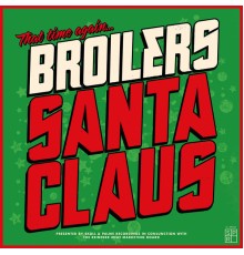 Broilers - Santa Claus