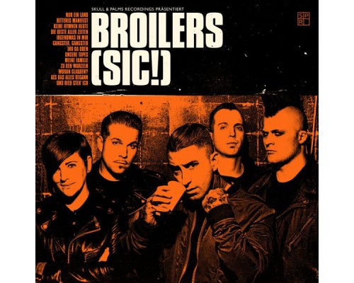 Broilers - (sic!)