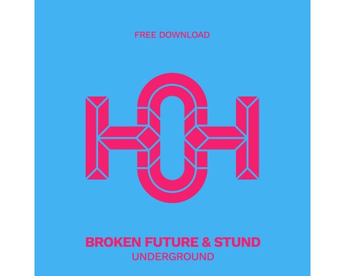 Broken Future, Stund - Underground