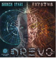 Broken Stars & Kayatma - Drevo