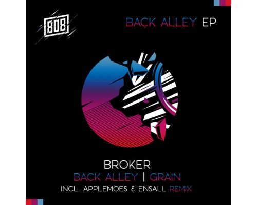 Broker - Back Alley EP