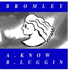 Bromley - Know