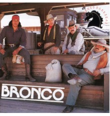 Bronco - Rompiendo Barreras