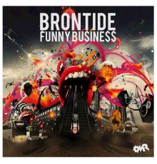 Brontide - Funny Business