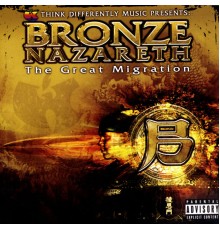 Bronze Nazareth - The Great Migration