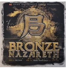 Bronze Nazareth - The Pain (12")