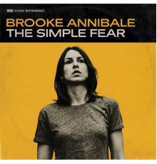 Brooke Annibale - The Simple Fear