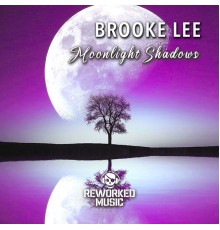 Brooke Lee - Moonlight Shadows