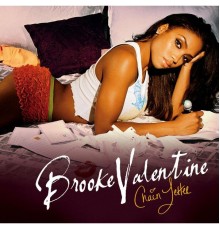 Brooke Valentine - Chain Letter