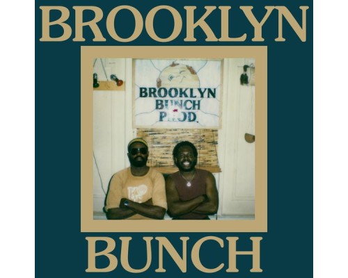 Brooklyn Bunch - Brooklyn Bunch