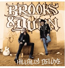 Brooks & Dunn - Hillbilly Deluxe