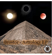 Brostor - Astrology EP