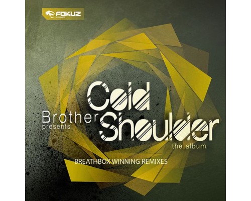 Brother - Breathbox Winning Remixes EP