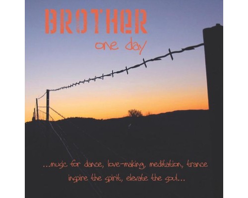 Brother - One Day