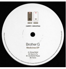 Brother G - Medicines